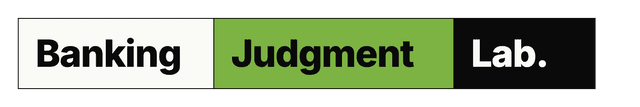Banking Judgment Lab